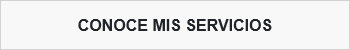 CONOCE MIS SERVICIOS